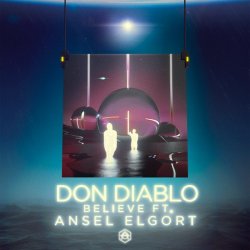 Pochette Don Diablo feat. Ansel Elgort - Believe