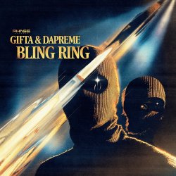 Pochette Dapreme & Gifta - Bling Ring (feat. Dilligent Fingers)