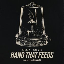 Pochette Halsey & Amy Lee - Hand That Feeds (from The World of John Wick: Ballerina)