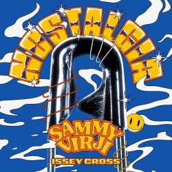 Pochette Sammy Virji & Issey Cross - Nostalgia