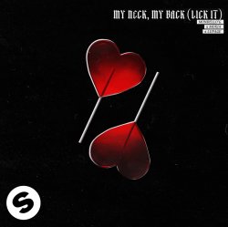 Pochette Mondello'G & Moxia & Lupage - My Neck, My Back (Lick It)