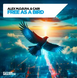 Pochette Alex M.O.R.P.H. & Cari - Free as a Bird