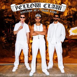 Pochette Yellow Claw & Yung Raja - Killing It