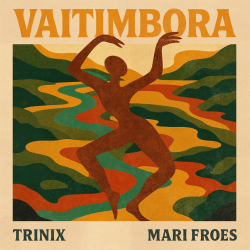 Pochette Mariana Froes - Vaitimbora (Trinix Remix)