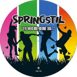 Pochette Springstil - Ey, Heb Die Beine An (Pulsedriver's Mash Up Mix)