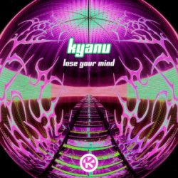 Pochette KYANU - Lose Your Mind