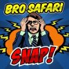 Pochette Bro Safari - Snap Bro Safari - Snap
