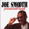 Joe Smooth - Promised Land (Club Mix)