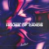 Pochette Lucas Estrada & Deepend & Dan Caplen - House Of Cards Lucas Estrada & Deepend & Dan Caplen - House Of Cards