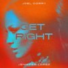 Pochette Joel Corry & Jennifer Lopez - Get Right Joel Corry & Jennifer Lopez - Get Right