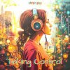 Pochette MD Dj - Taking Control MD Dj - Taking Control