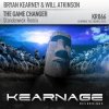 Pochette Bryan Kearney & Will Atkinson - The Game Changer (Standerwick Remix) Bryan Kearney & Will Atkinson - The Game Changer (Standerwick Remix)