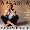 Pochette Natasha Bedingfield - I Wanna Have Your Babies (Radio Edit) Natasha Bedingfield - I Wanna Have Your Babies (Radio Edit)