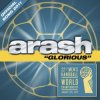 Pochette Arash - Glorious Arash - Glorious