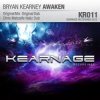 Pochette Bryan Kearney - Awaken (Original Mix) Bryan Kearney - Awaken (Original Mix)