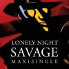 Savage - Lonely Night (Flemming Dalum Remix)