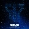 Pochette Smash Into Pieces - A Sky Full of Stars Smash Into Pieces - A Sky Full of Stars