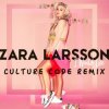 Pochette Zara Larsson - I Would Like (Culture Code Remix) Zara Larsson - I Would Like (Culture Code Remix)