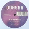 Pochette Quasar - In Your Eyes (Radio Mix) Quasar - In Your Eyes (Radio Mix)