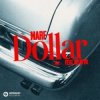 Pochette MARF - Dollar (feat. Selwyn) MARF - Dollar (feat. Selwyn)