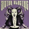 Pochette Saint Agnes - Sister Electric Saint Agnes - Sister Electric