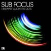 Pochette Sub Focus - Timewarp VIP Sub Focus - Timewarp VIP