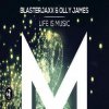 Pochette BlasterJaxx, Olly James - Life Is Music BlasterJaxx, Olly James - Life Is Music