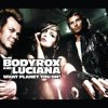 Pochette Bodyrox feat. Luciana - What Planet Youre On (Deadmau5 Vocal Mix) Bodyrox feat. Luciana - What Planet Youre On (Deadmau5 Vocal Mix)