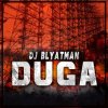 Pochette DJ Blyatman - Duga DJ Blyatman - Duga