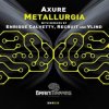 Pochette Axure - Metallurgia (Enrique Calvetty Remix) Axure - Metallurgia (Enrique Calvetty Remix)