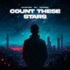 Pochette Djs From Mars & SIKS & Mike Demero - Count These Stars (Extended Mix) Djs From Mars & SIKS & Mike Demero - Count These Stars (Extended Mix)