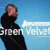 Pochette Green Velvet - Flash (Danny Tenaglia's Nitrous Oxide Mix) Green Velvet - Flash (Danny Tenaglia's Nitrous Oxide Mix)