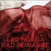 Pochette Lady Gaga - Bad Romance (Album Version) Lady Gaga - Bad Romance (Album Version)