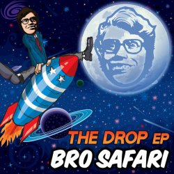 Pochette Bro Safari - The Drop