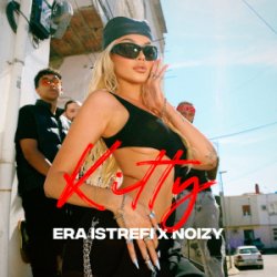 Pochette Era Istrefi & Noizy - Kitty