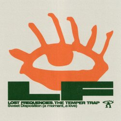 Pochette Lost Frequencies & The Temper Trap - Sweet Disposition (a moment, a love)