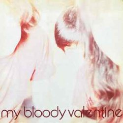 Pochette My Bloody Valentine - You Never Should