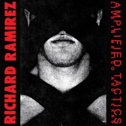Pochette Richard Ramirez - Atomic Distortions