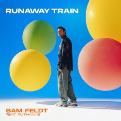 Pochette Sam Feldt - Runaway Train (feat. RuthAnne)