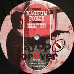 Pochette Magnum Force - Blow the Bloody Doors Off