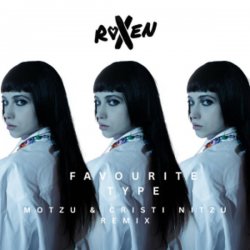 Pochette Roxen - Favourite Type (Motzu & Cristi Nitzu Remix)