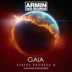 Pochette Armin van Buuren pres. Gaia - Status Excessu D