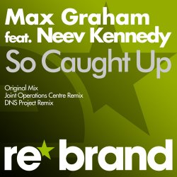 Pochette Max Graham feat. Neev Kennedy - So Caught Up