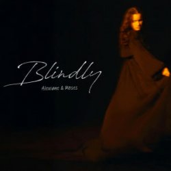 Pochette Alexiane & Moses - Blindly