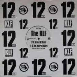 Pochette The KLF - Make It Rain (92 Remix Instrumental)