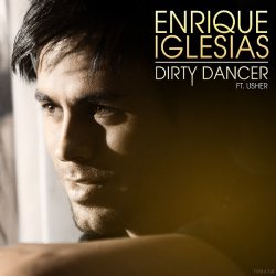 Pochette Enrique Iglesias - Dirty Dancer (Alex Sayz remix)