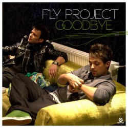 Pochette Fly Project - Goodbye (Radio Edit 2011)