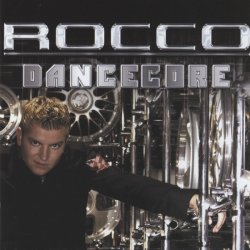 Pochette Rocco - Dancecore