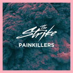 Pochette The Strike - Painkillers