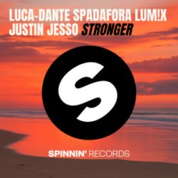 Pochette Luca-Dante Spadafora & LUM!X & Justin Jesso - Stronger